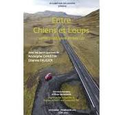FILM ENTRE CHIENS ET LOUPS